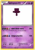 darksyness EX
