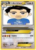 I Like trians