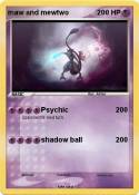 maw and mewtwo