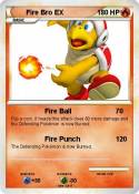 Fire Bro EX