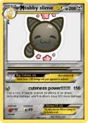 tabby slime