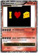 im awesome