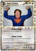Super Retard