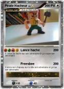 Pirate Hacheur