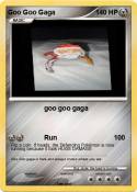 Goo Goo Gaga