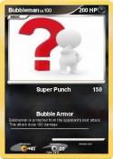 Bubbleman