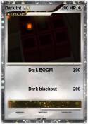 Dark tnt