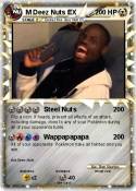 M Deez Nuts