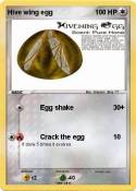 Hive wing egg