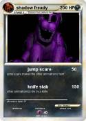 shadow fready