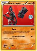 Ace trooper