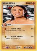 YOSHI TATSU