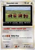 Retarded cow
