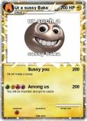 Ur a sussy Baka