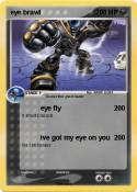 eye brawl