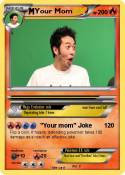 Your Mom