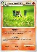 creeper in real