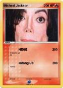 Micheal Jackson