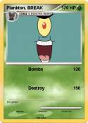 Plankton. BREAK