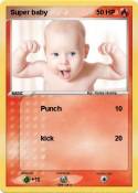 Super baby
