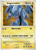 Dragon lumière