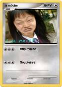 la m0che
