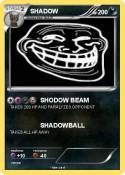 SHADOW