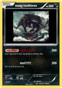 swag toothless