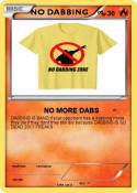 NO DABBING ∞