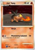 Ash' Tepig