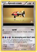 sploosh o matic