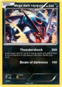 Mega dark rayqu