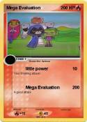 Mega Evaluation