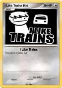 I Like Trains