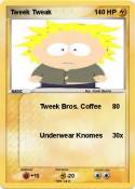 Tweek Tweak