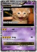 OMG!BACON!!!!!!!
