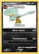 Yeetus Deletus
