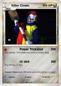 Killer Clown.