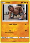 fat kid
