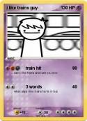 i like trains