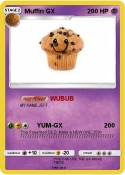 Muffin GX