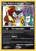 Entei, Raikou