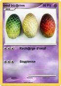 oeuf biz@rres