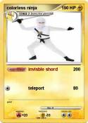 colorless ninja