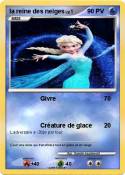 la reine des