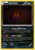 Dark Touch
