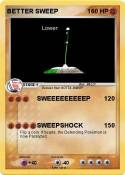 BETTER SWEEP