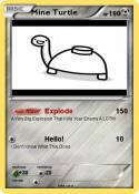 Mine Turtle