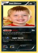 Dave Shmave