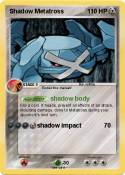 Shadow Metatros